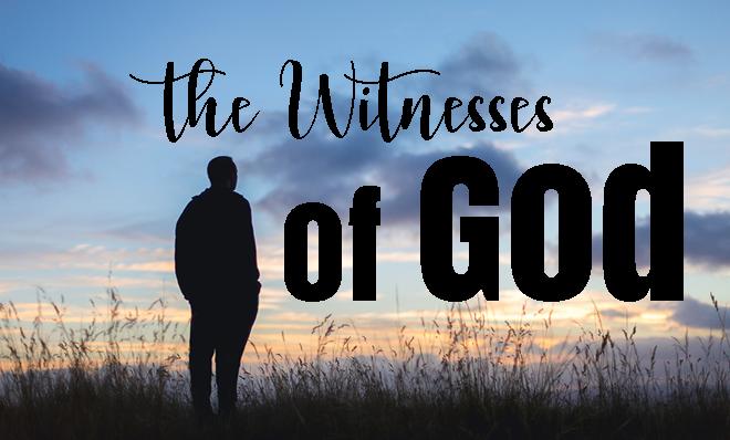 THE WITNESSES OF GOD – Welcome